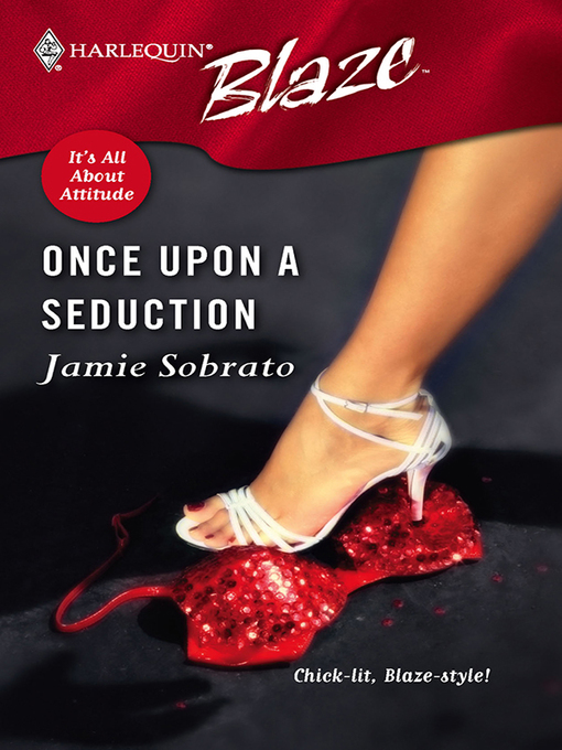 Title details for Once Upon a Seduction by Jamie Sobrato - Wait list